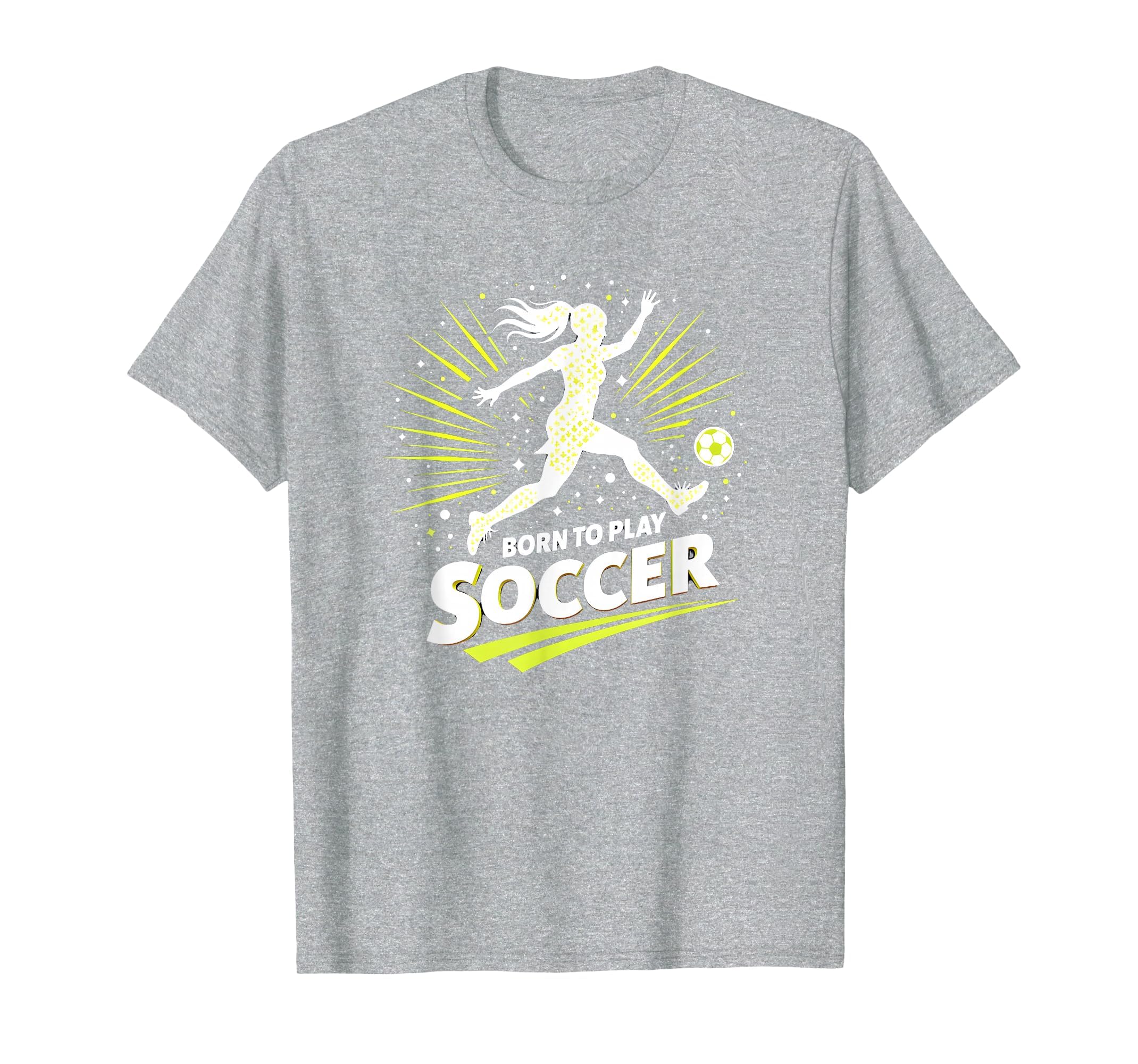 Born To Play Soccer Womens Inspirational T-Shirt - Custom Art Print Unisex