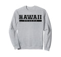 Hawaii Soccer Black Text Sweatshirt - Novelty Apparel Unisex