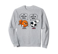 Basketball Soccer Funny He Loves Me Sweatshirt - Unique Graphic Men Women