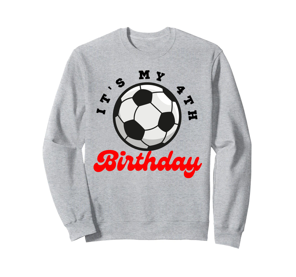 Its My 4Th Birthday Soccer Player Sweatshirt - Custom Art Print for Adults