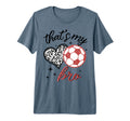 Funny Thats My Bro Leopard Heart Soccer T-Shirt - Novelty Apparel Unisex