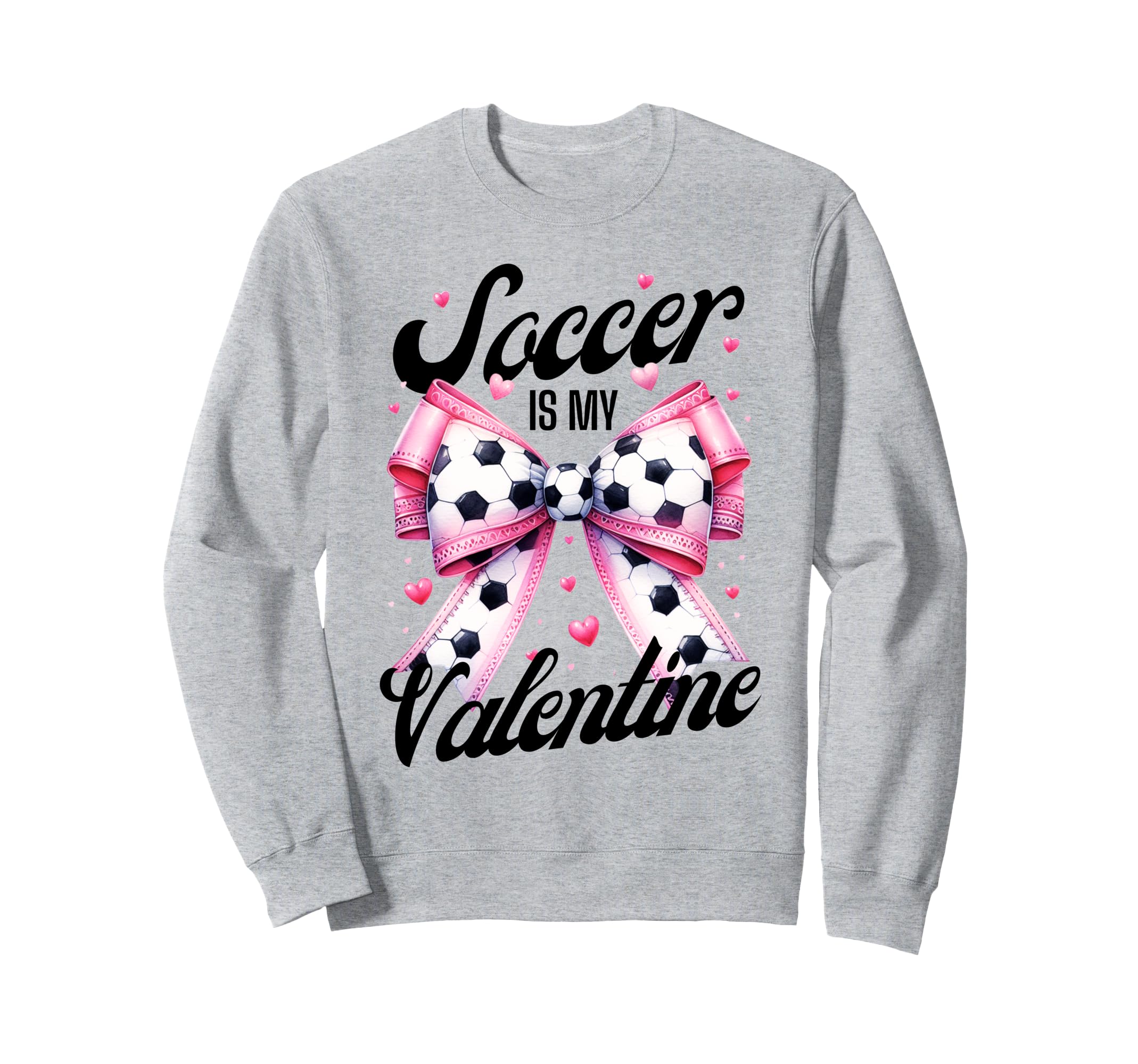 Soccer Is My Valentine Coquette Bow Sweatshirt - Streetwear Style Unisex