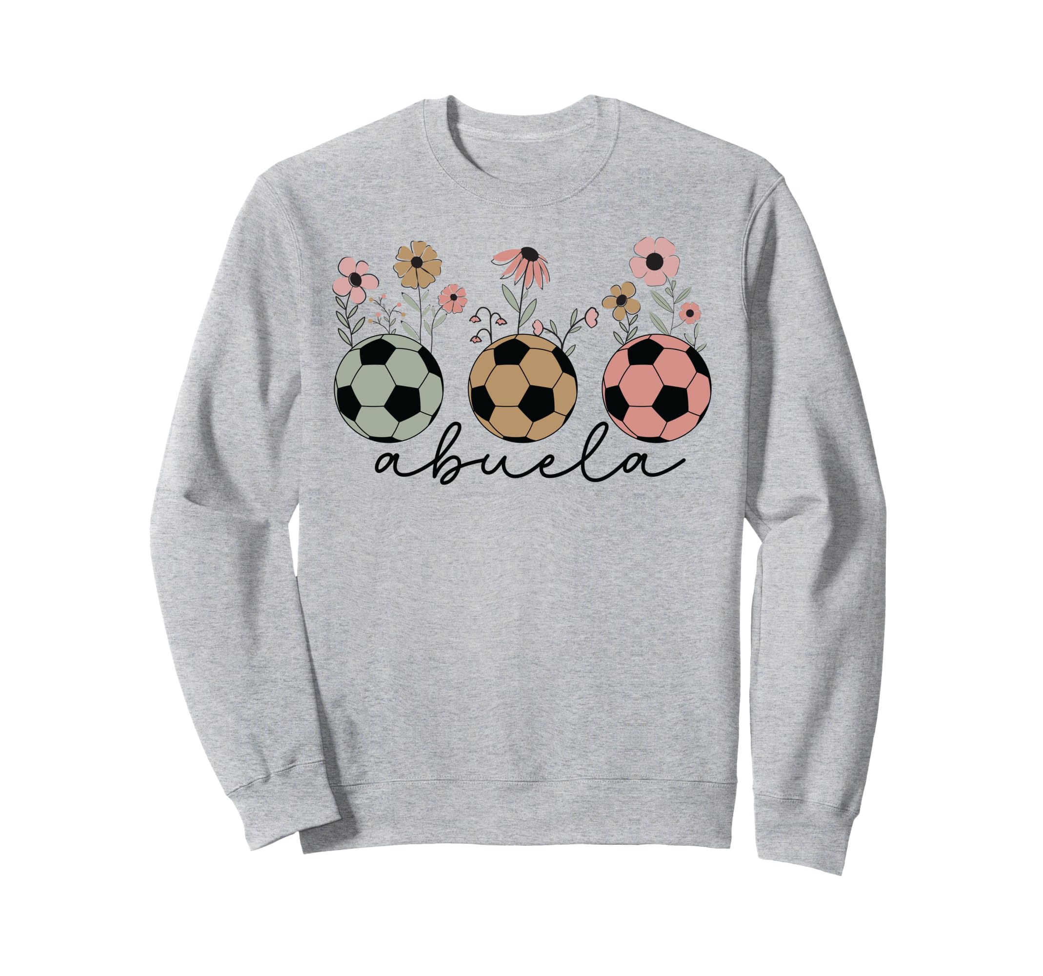 Soccer Abuela Wildflower Sweatshirt - Casual Everyday Wear Men Women