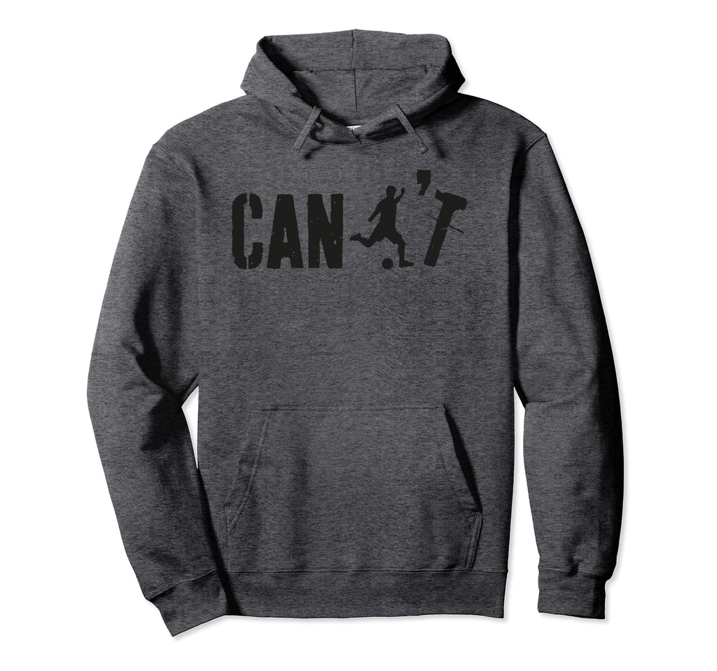 Cant Funny Soccer Coach Soccer Hoodie - Minimalist Print for Adults