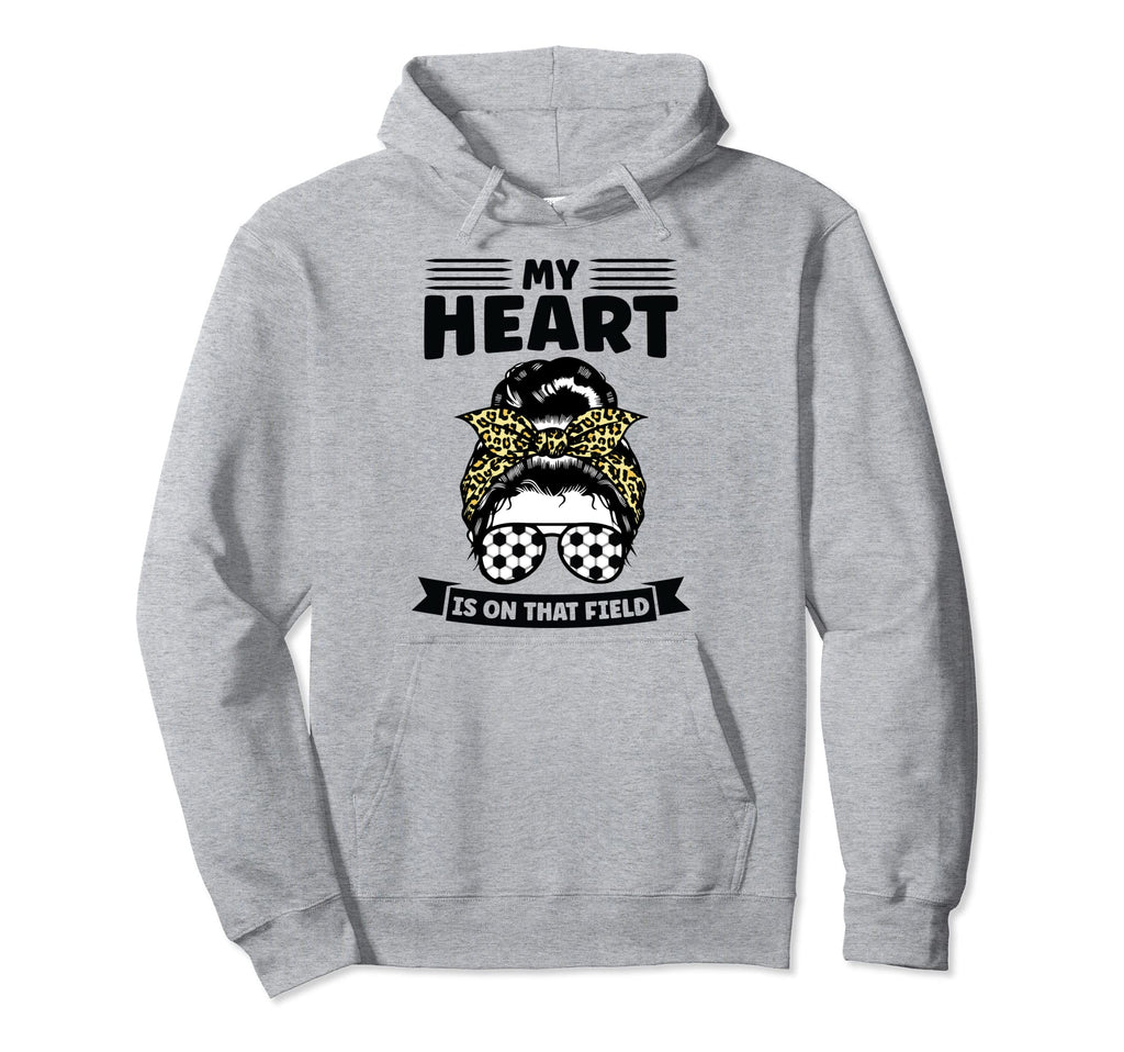 My Heart Is That Field Messy Bun Soccer Hoodie - Trendy Graphic Men Women