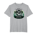Soccer Is Life Inspiring Football Fan T-Shirt - Trendy Graphic for Adults