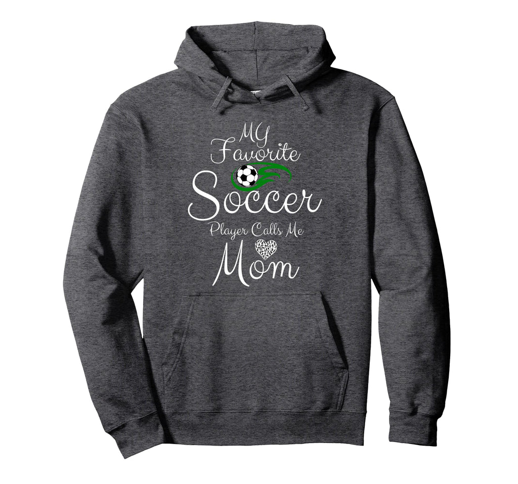 My Favorite Soccer Player Calls Me Mom Hoodie - Custom Art Print Unisex