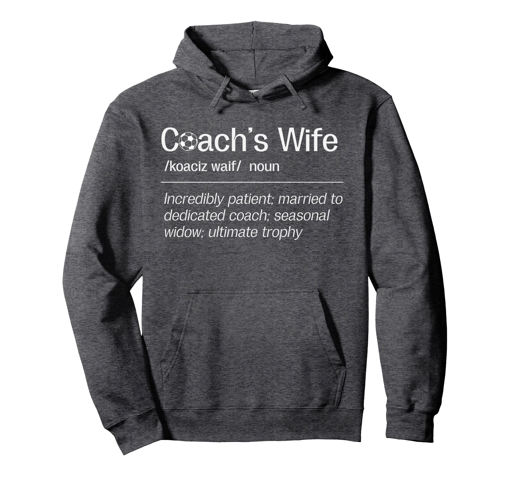 Soccer Coachs Wife Definition Soccer Coach Hoodie - Trendy Graphic Unisex