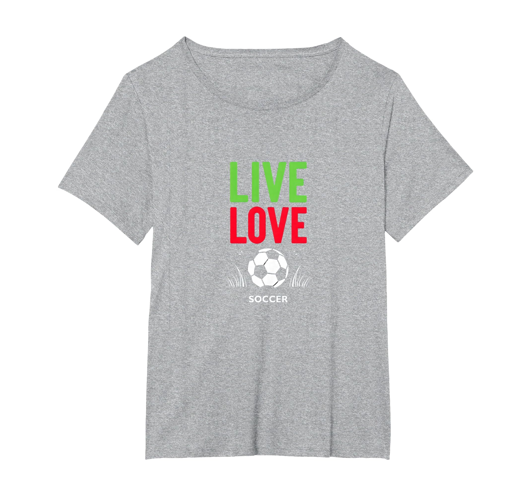 Live Love Soccer Inspiring Sports Fan T-Shirt - Novelty Apparel Men Women