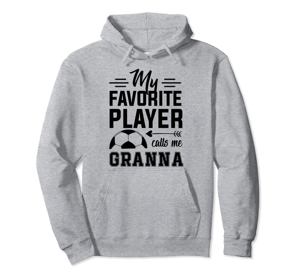 Soccer Granna My Favorite Player Hoodie - Aesthetic Graphic Men Women