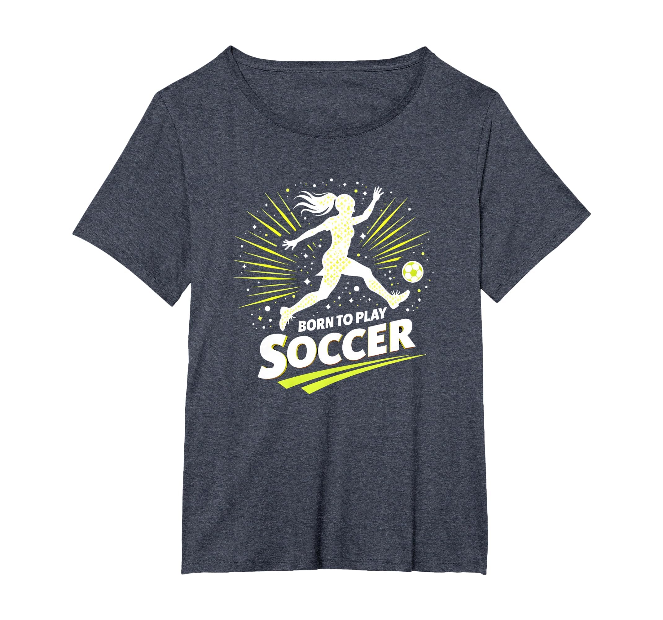 Born To Play Soccer Womens T-Shirt - Graphic Print for Adults
