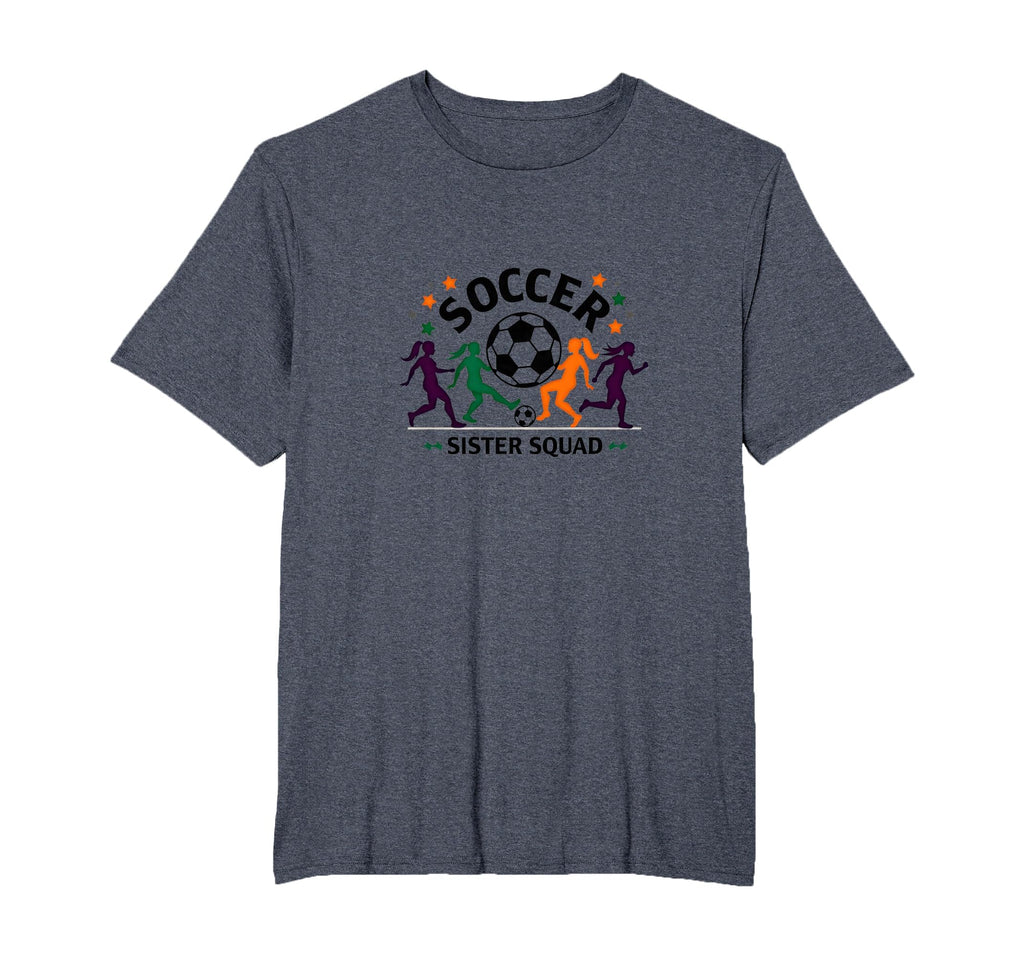 Soccer Sister Squad Team Spirit T-Shirt - Casual Everyday Wear Men Women