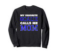 My Favorite Goalie Calls Me Mom Sweatshirt - Minimalist Print for Adults