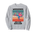 Sloth Lover Weekends Are Soccer Sweatshirt - Trendy Graphic for Adults