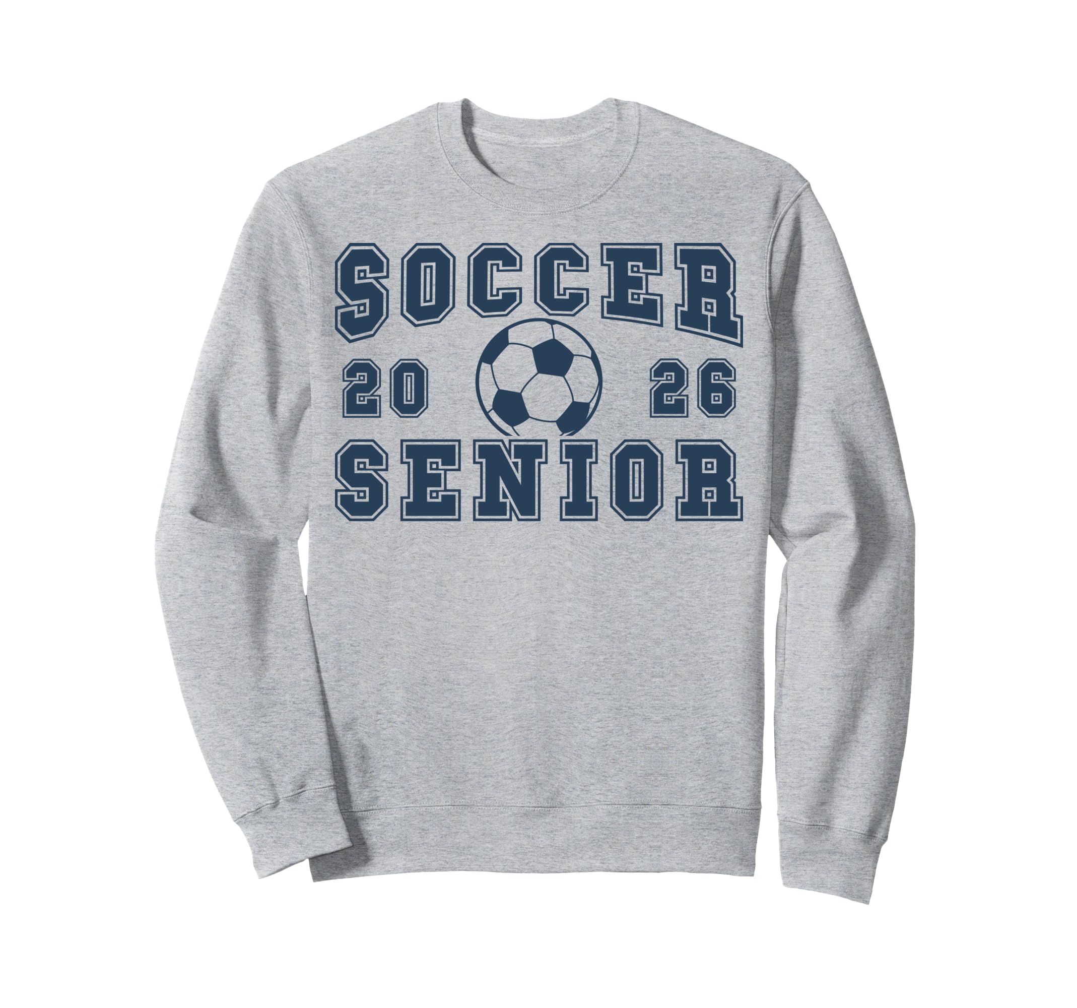 Soccer Senior Night Soccer Senior 2026 Sweatshirt - Unique Graphic Unisex
