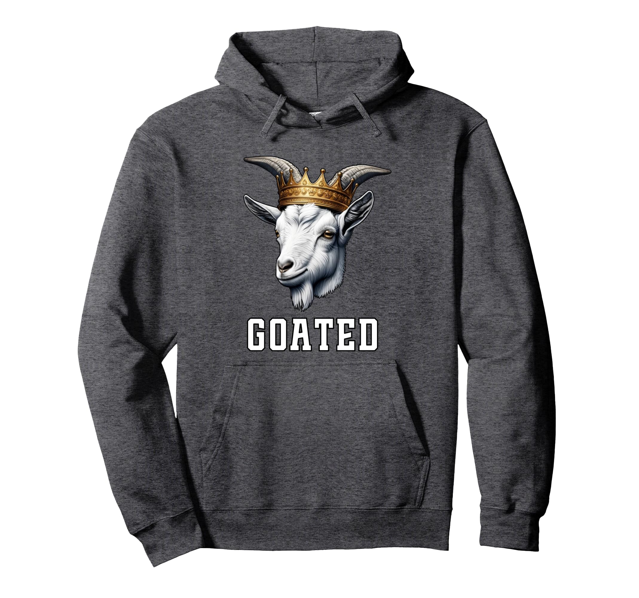 Goated Funny Goat Wearing Crown Sarcastic Hoodie - Graphic Print Men Women