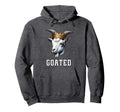 Goated Funny Goat Wearing Crown Sarcastic Hoodie - Trendy Graphic Unisex