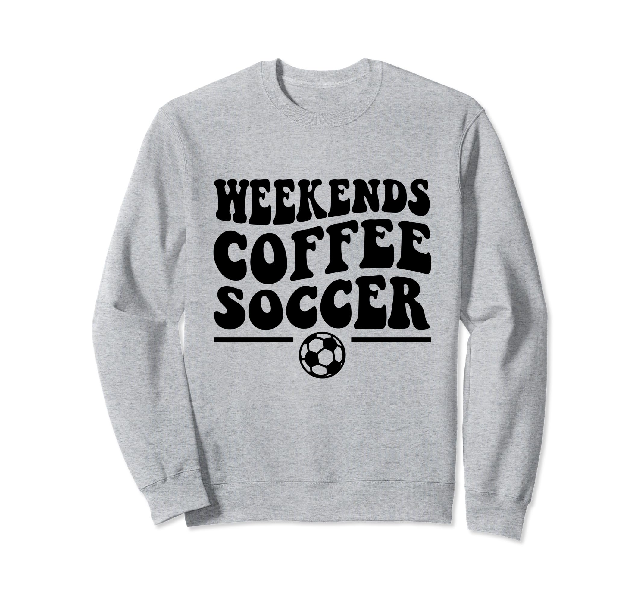Weekends Coffee Soccer Groovy Mom Sweatshirt - Trendy Graphic Men Women