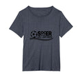 Soccer Is Life Life I Just Drive T-Shirt - Streetwear Style Men Women