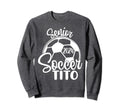 Senior Soccer Tito 2024 Class Sweatshirt - Fun Novelty Design Men Women