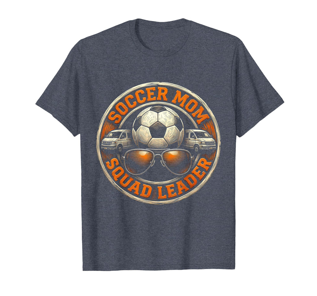 Soccer Mom Squad Leader Funny T-Shirt - Fun Novelty Design Unisex