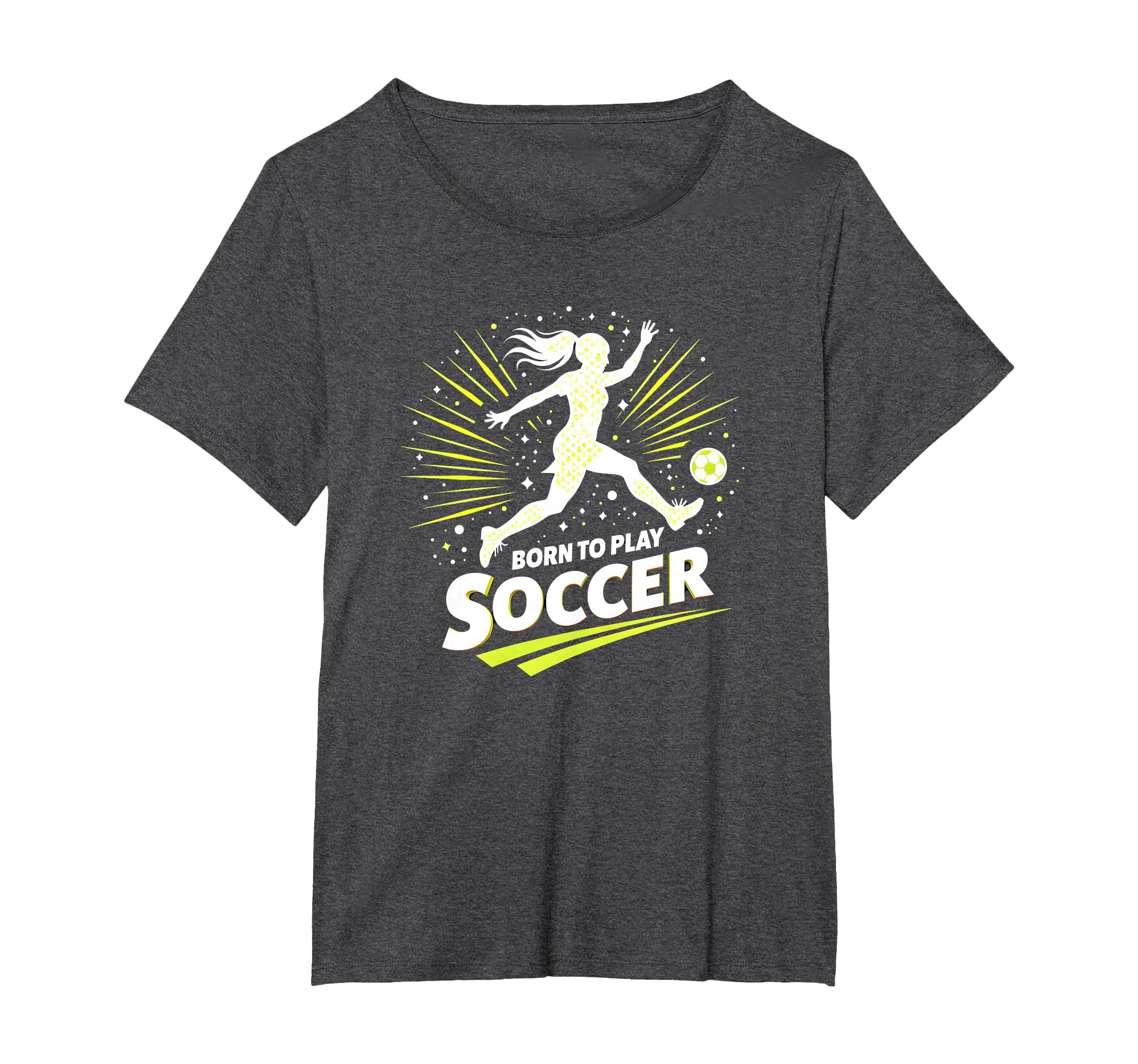 Born To Play Soccer Womens T-Shirt - Aesthetic Graphic Unisex