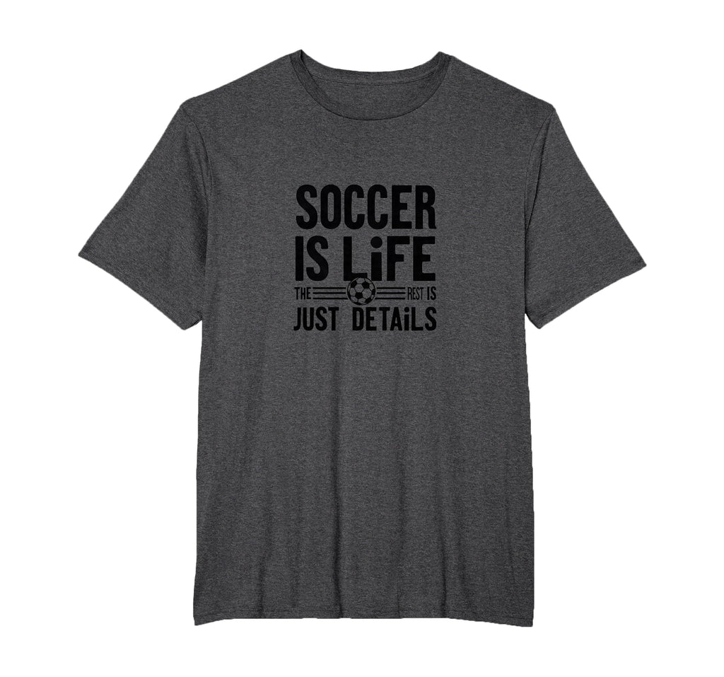 Soccer Is Life Soccer Dads Sporty T-Shirt - Graphic Print for Adults