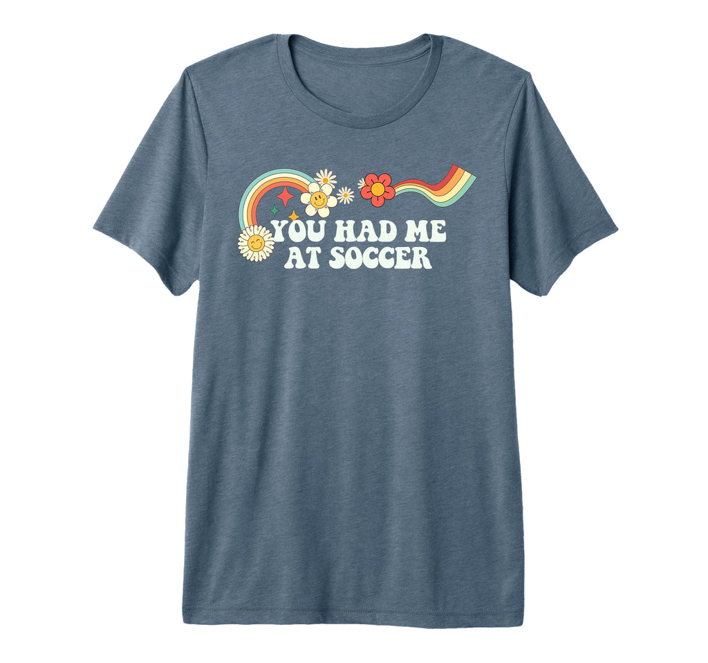 Groovy Funny You Had Me Soccer Tri T-Shirt - Unique Graphic for Adults