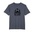 Soccer Coach Soccer Is Life Rest Is T-Shirt - Novelty Apparel Men Women