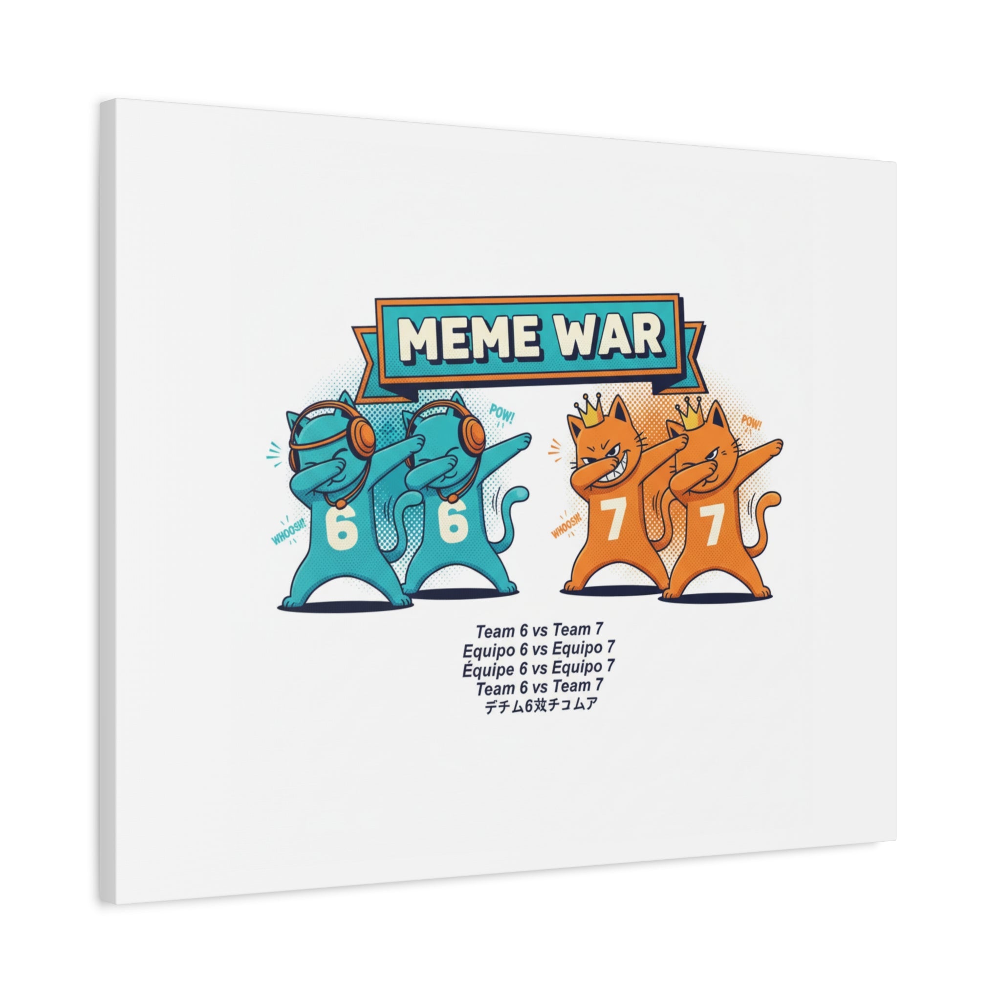 Meme War: Six vs. Seven Canvas Wall Art
