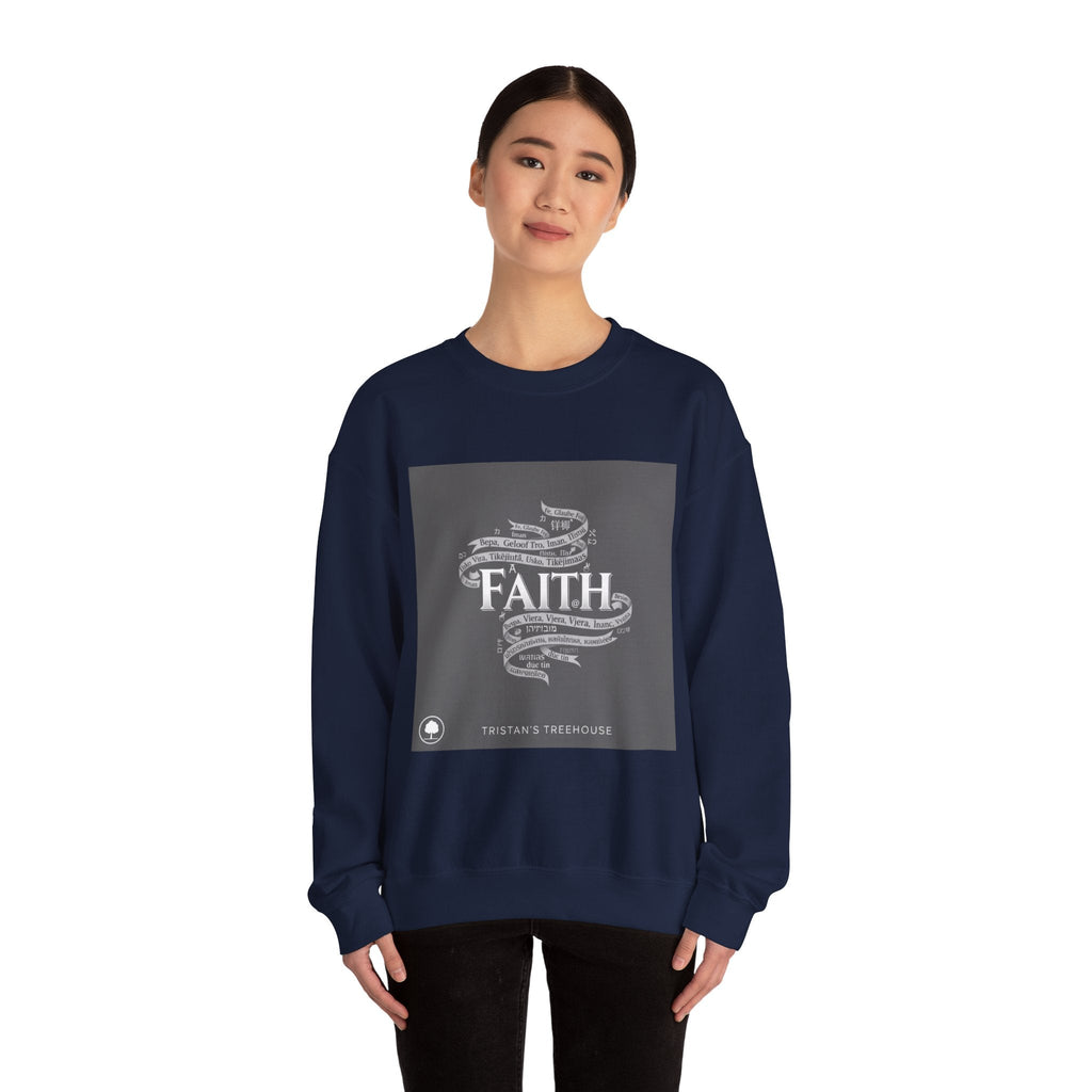Faith is a Universal Language – Sweatshirt