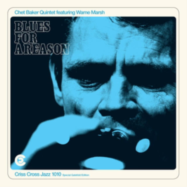 Blues For A Reason (Feat. Warne Marsh) & Chet Baker Sings