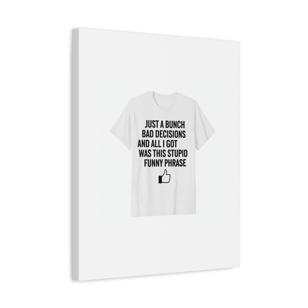self-deprecating quote Canvas | sarcastic introvert wall art, anxiety humor