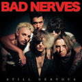 Bad Nerves - Still Nervous (Solid Red LP Vinyl)