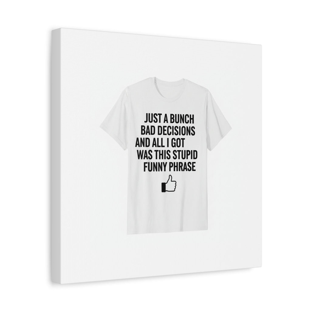 self-deprecating quote Canvas | sarcastic introvert wall art, anxiety humor