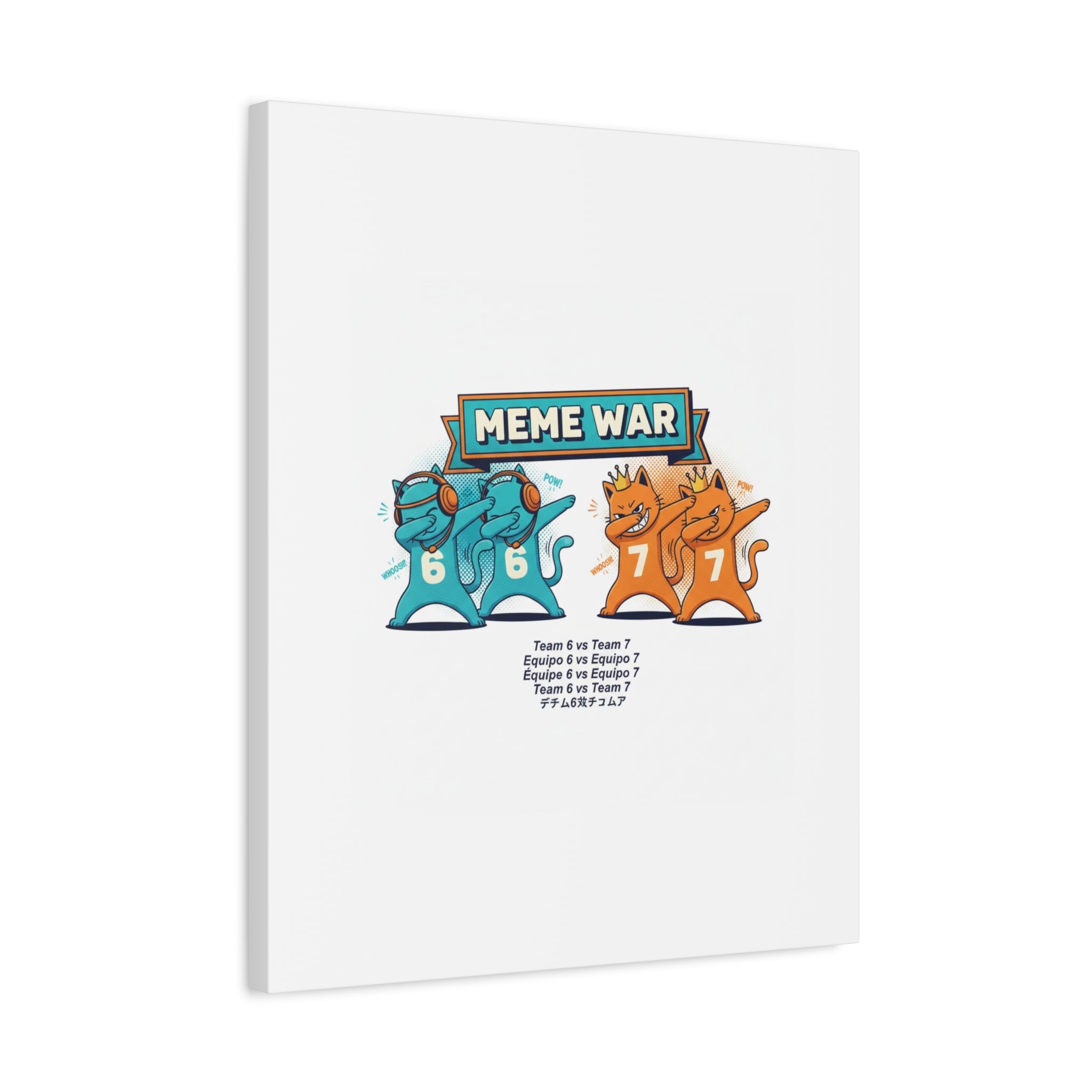 Meme War: Six vs. Seven Canvas Wall Art