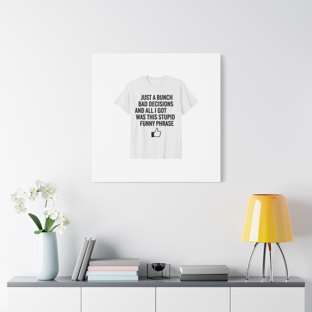 self-deprecating quote Canvas | sarcastic introvert wall art, anxiety humor