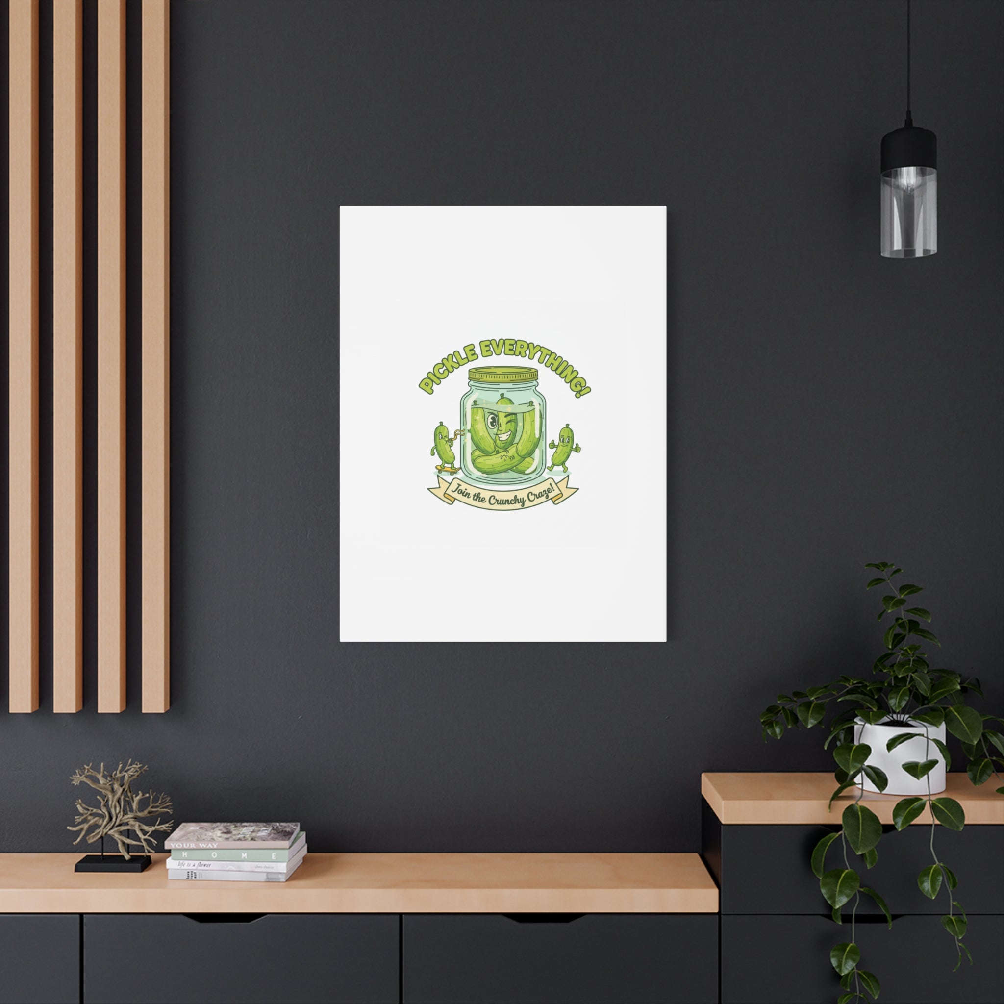 Pickle Everything! Matte Canvas | Brine Design, Pickle Lover Art