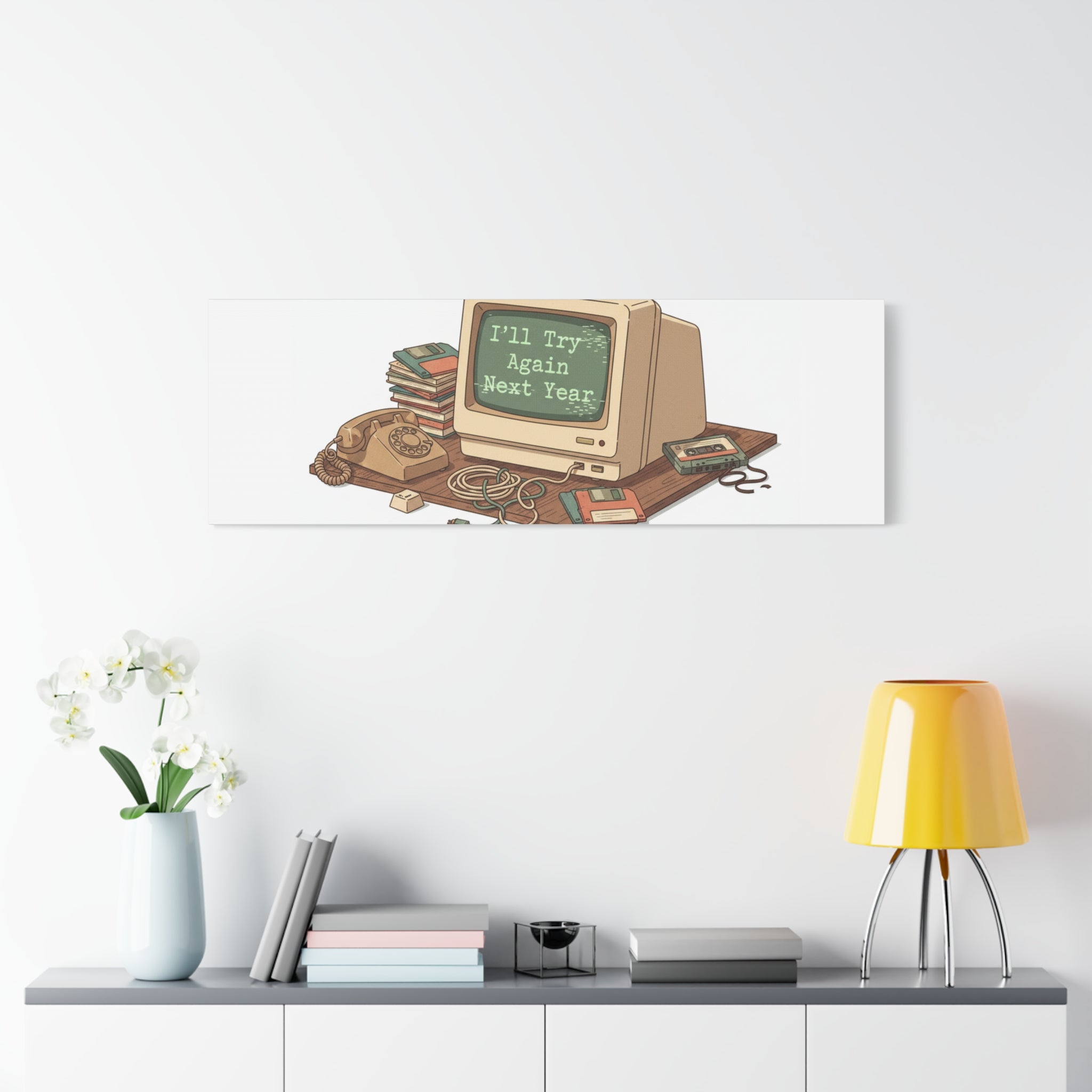 I’ll Try Again Next Year Canvas | Resolution Joke, January Burnout Poster