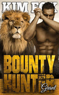 Bounty Hunter: Grant (The Clayton Rock Bounty Hunters of Redemption Creek)