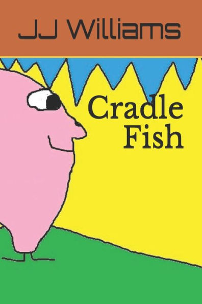 Cradle Fish
