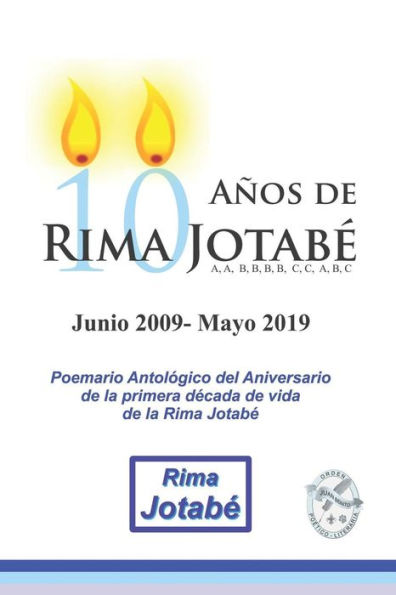 10 A�os de Rima Jotab� (Spanish Edition)