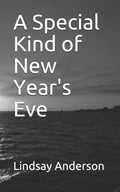 A Special Kind of New Year's Eve (Celia Sharpman)