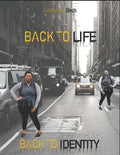 Back To Life Back To Identity: "A guide to help you on your journey towards healing."