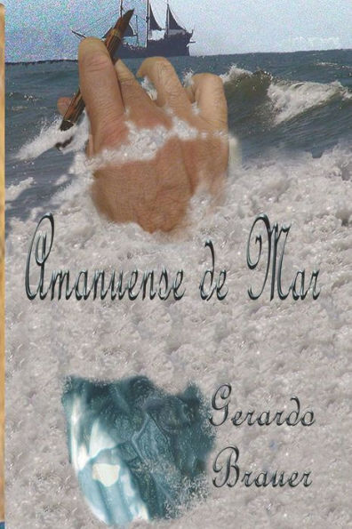 Amanuense de mar (Spanish Edition)