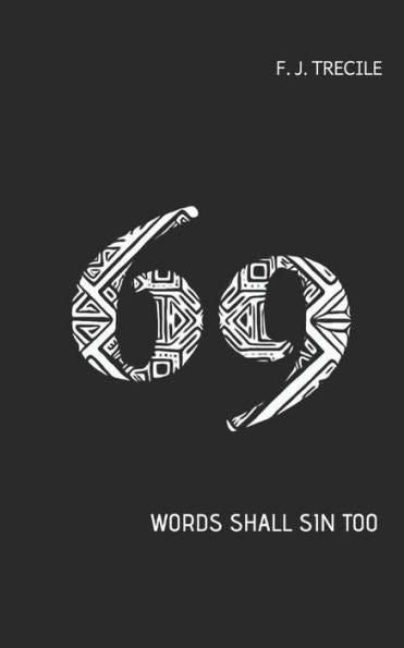 69: WORDS SHALL SIN TOO