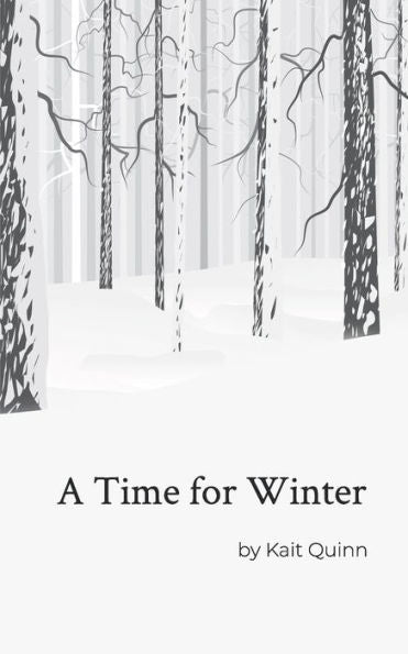 A Time for Winter