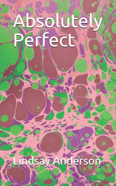 Absolutely Perfect (Nellie Godfrey)