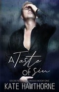 A Taste of Sin (Secrets in Edgewood)