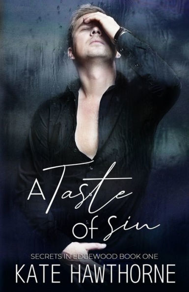 A Taste of Sin (Secrets in Edgewood)